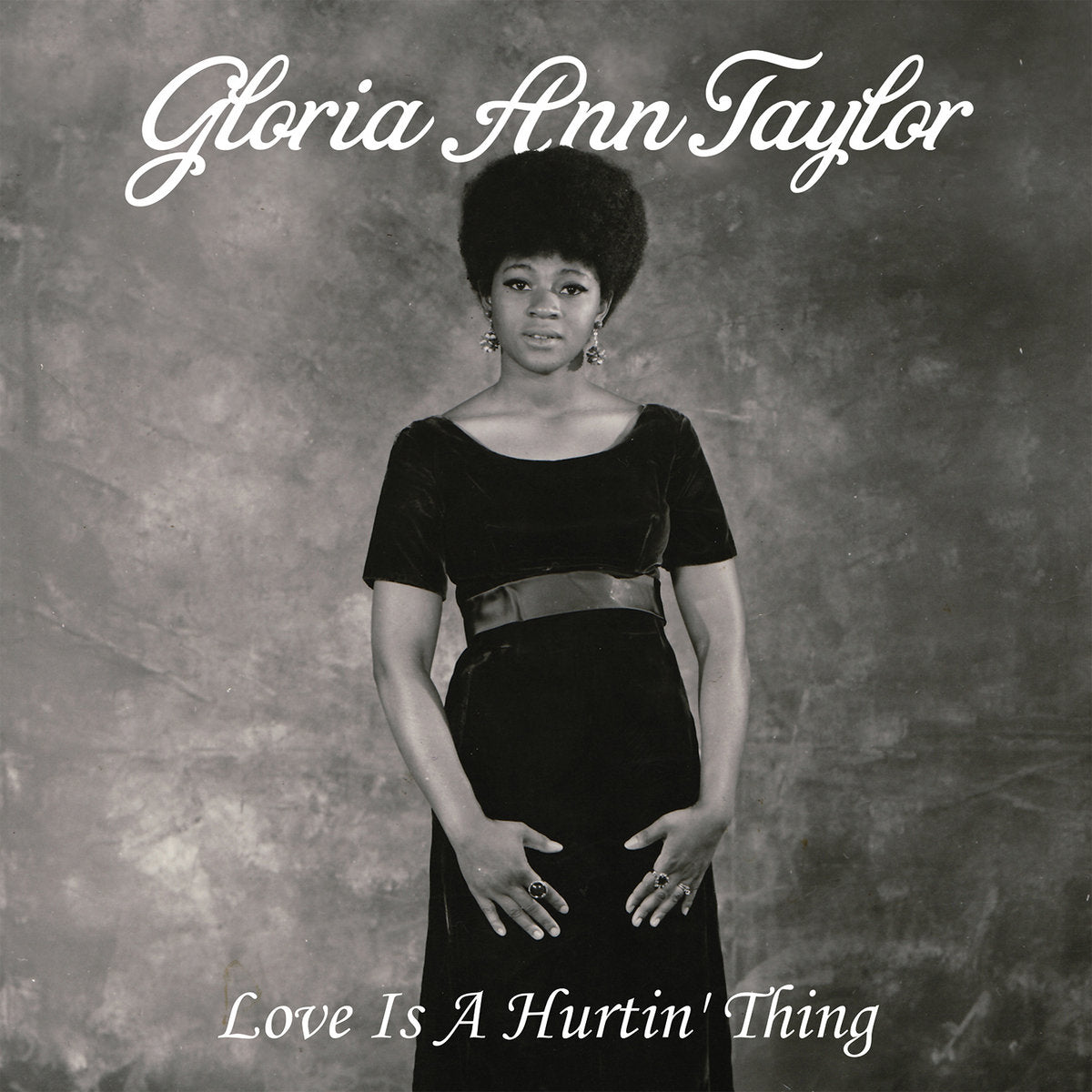 Gloria Ann Taylor – Love Is A Hurtin' Thing