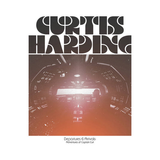 Curtis Harding
Departures & Arrivals: Adventures Of Captain Curt