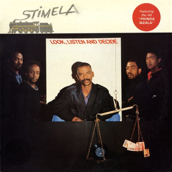 Stimela – Look, Listen And Decide