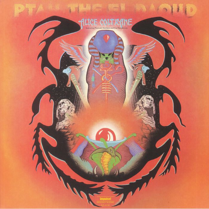 Alice Coltrane Featuring Pharoah Sanders And Joe Henderson – Ptah, The El Daoud