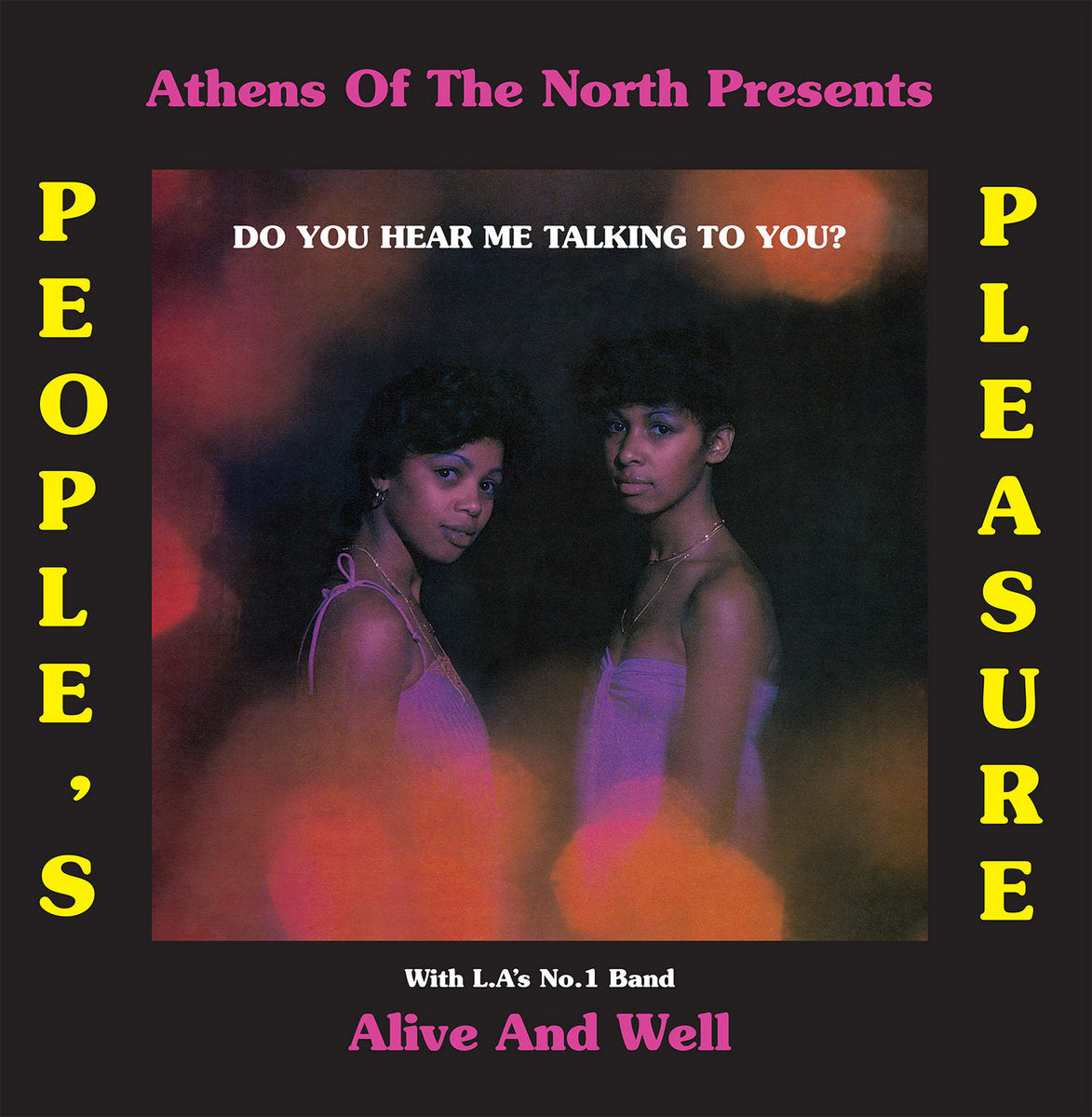 People's Pleasure With Alive And Well – Do You Hear Me Talking To You