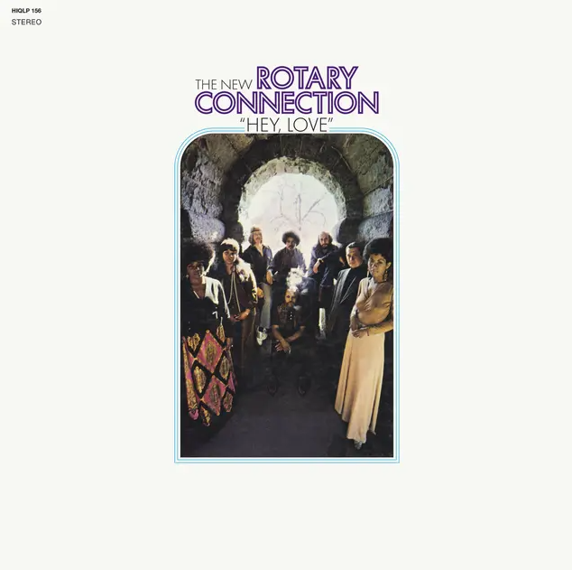 Rotary Connection – Hey, Love