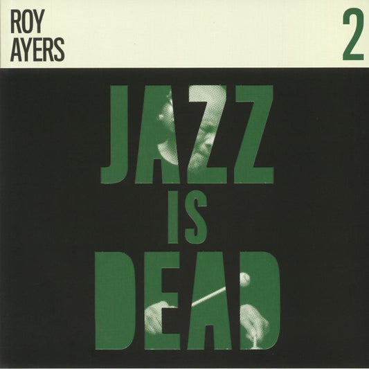 Roy Ayers / Adrian Younge & Ali Shaheed Muhammad – Jazz Is Dead