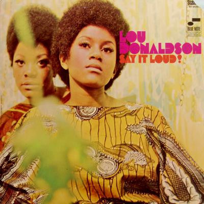 Lou Donaldson – Say It Loud! [VG l VG]