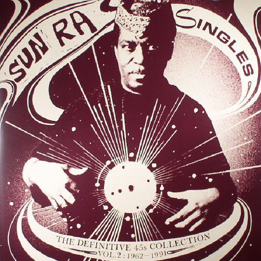 Sun Ra – Singles Volume 2 [The Definitive 45s Collection 1962-1991]