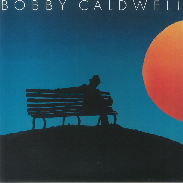 Bobby Caldwell – Bobby Caldwell [reissue]