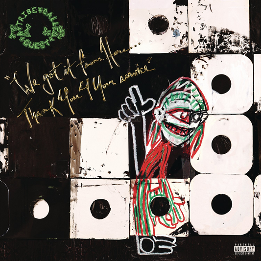 A Tribe Called Quest – We Got It From Here... Thank You 4 Your Service [2xLP]