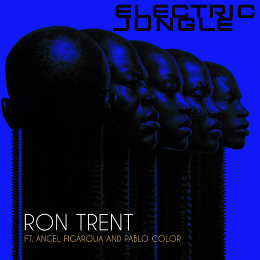 Ron Trent Ft. Angel Figueroa And Pablo Color – Electric Jungle
