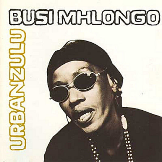 Busi Mhlongo – Urban Zulu