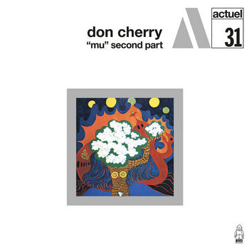 Don Cherry – "Mu" Second Part