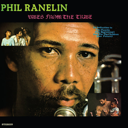 Phil Ranelin – Vibes From The Tribe [LP with obi-strip]