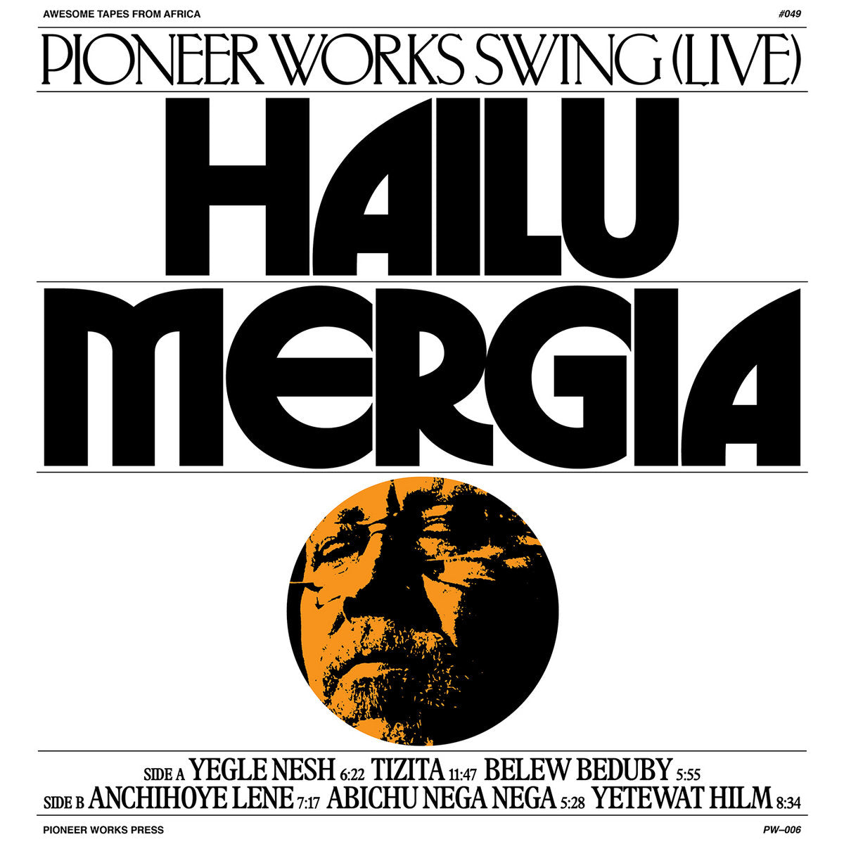 Hailu Mergia – Pioneer Works Swing (Live)