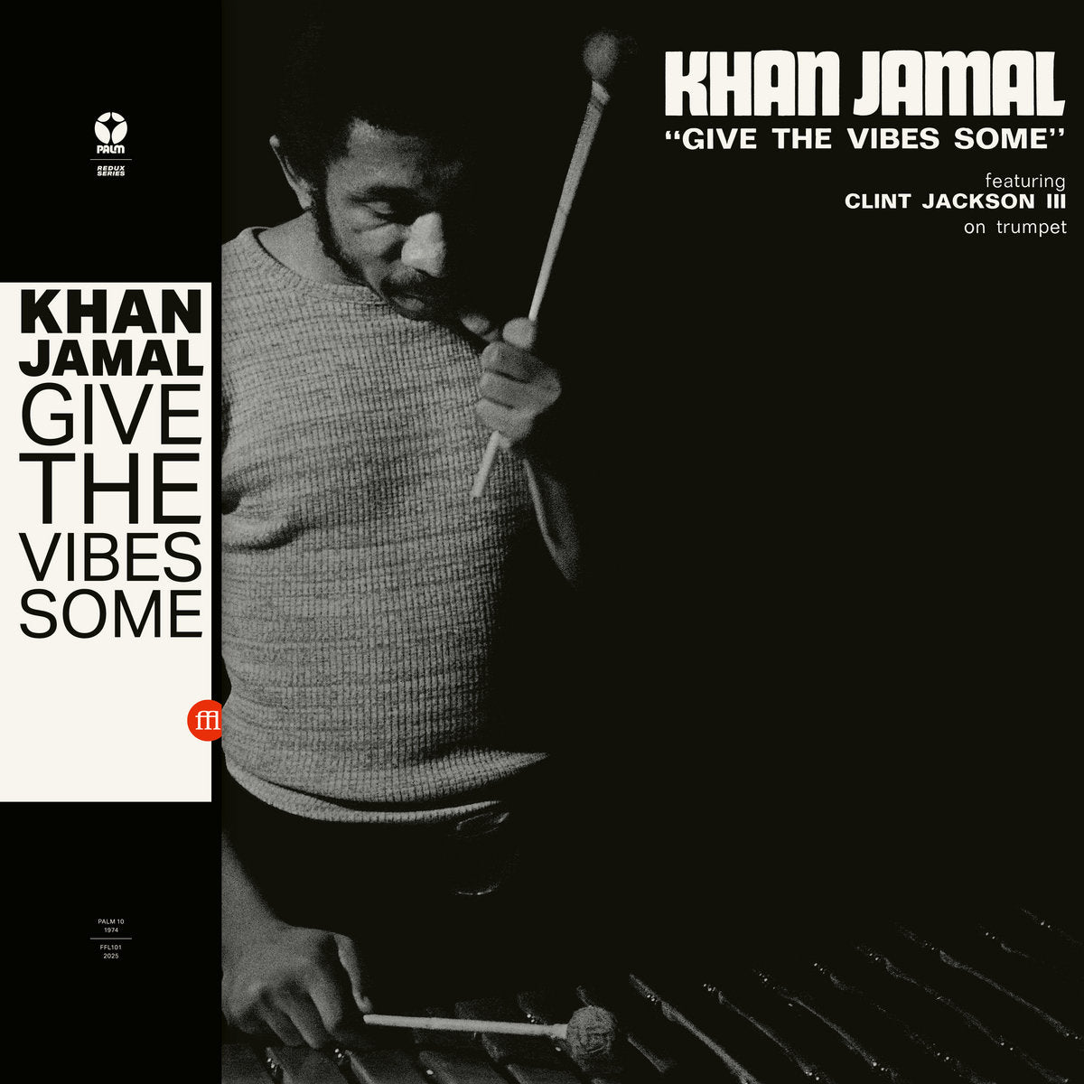 Khan Jamal – Give The Vibes Some