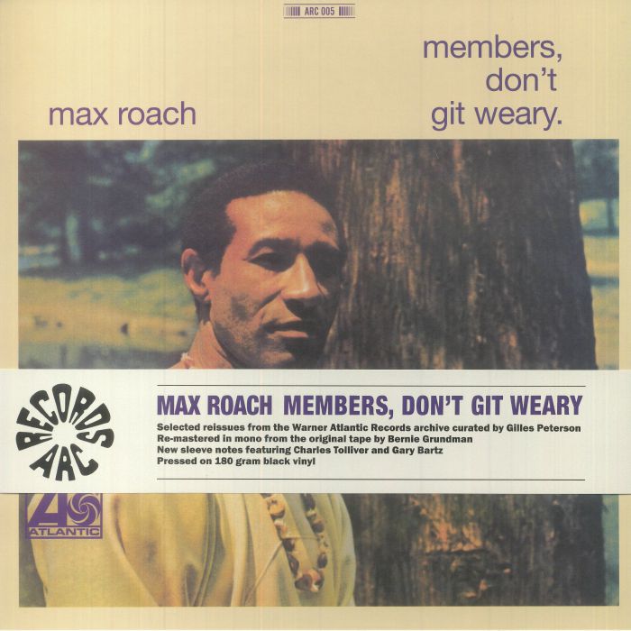 Max Roach – Members, Don’t Git Weary