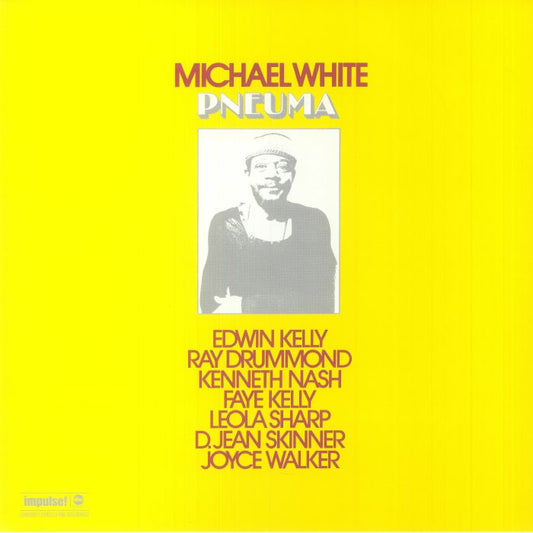 Michael White – Pneuma [reissue]