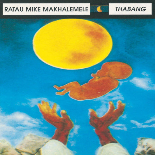 Mike Makhalemele – Thabang [VG +]