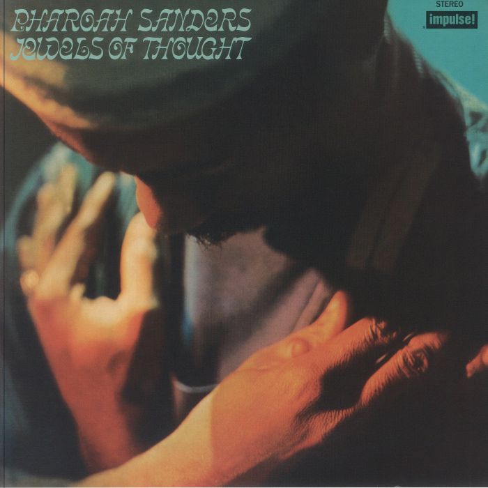 Pharoah Sanders - Jewels Of Thought