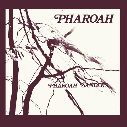 Pharoah Sanders – Pharoah [Deluxe Edition][2xLP]