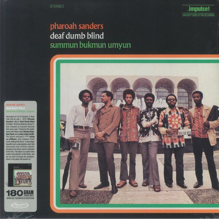 Pharoah Sanders – Summun Bukmun Umyun - Deaf Dumb Blind