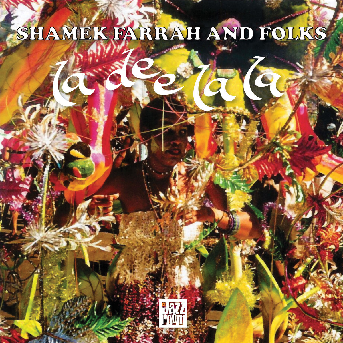 Shamek Farrah And Folks – La Dee La La