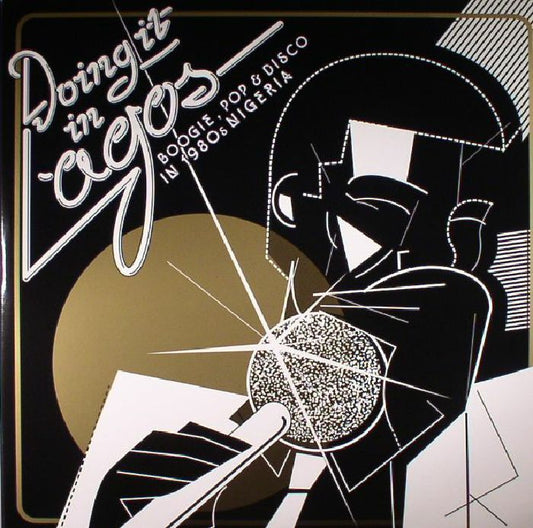 Various – Doing It In Lagos [Boogie, Pop & Disco In 1980s Nigeria] [3xLP]