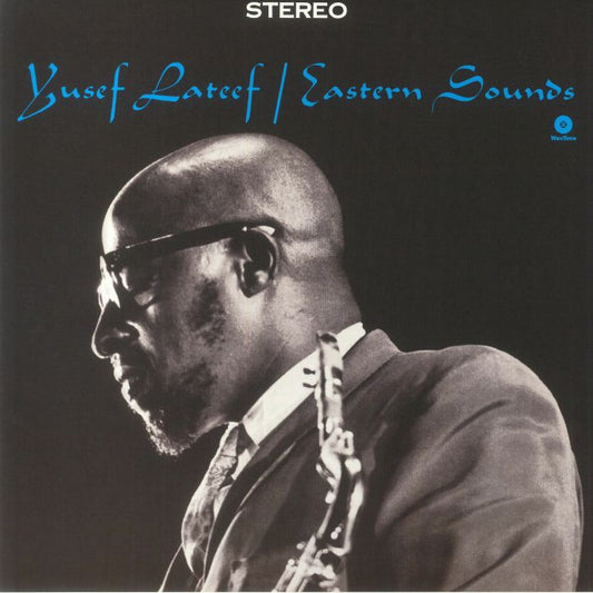 Yusef Lateef – Eastern Sounds [remastered]